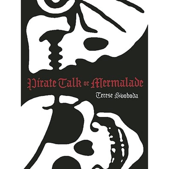 Pre-Owned Pirate Talk or Mermalade (Paperback) 0982631804 9780982631805