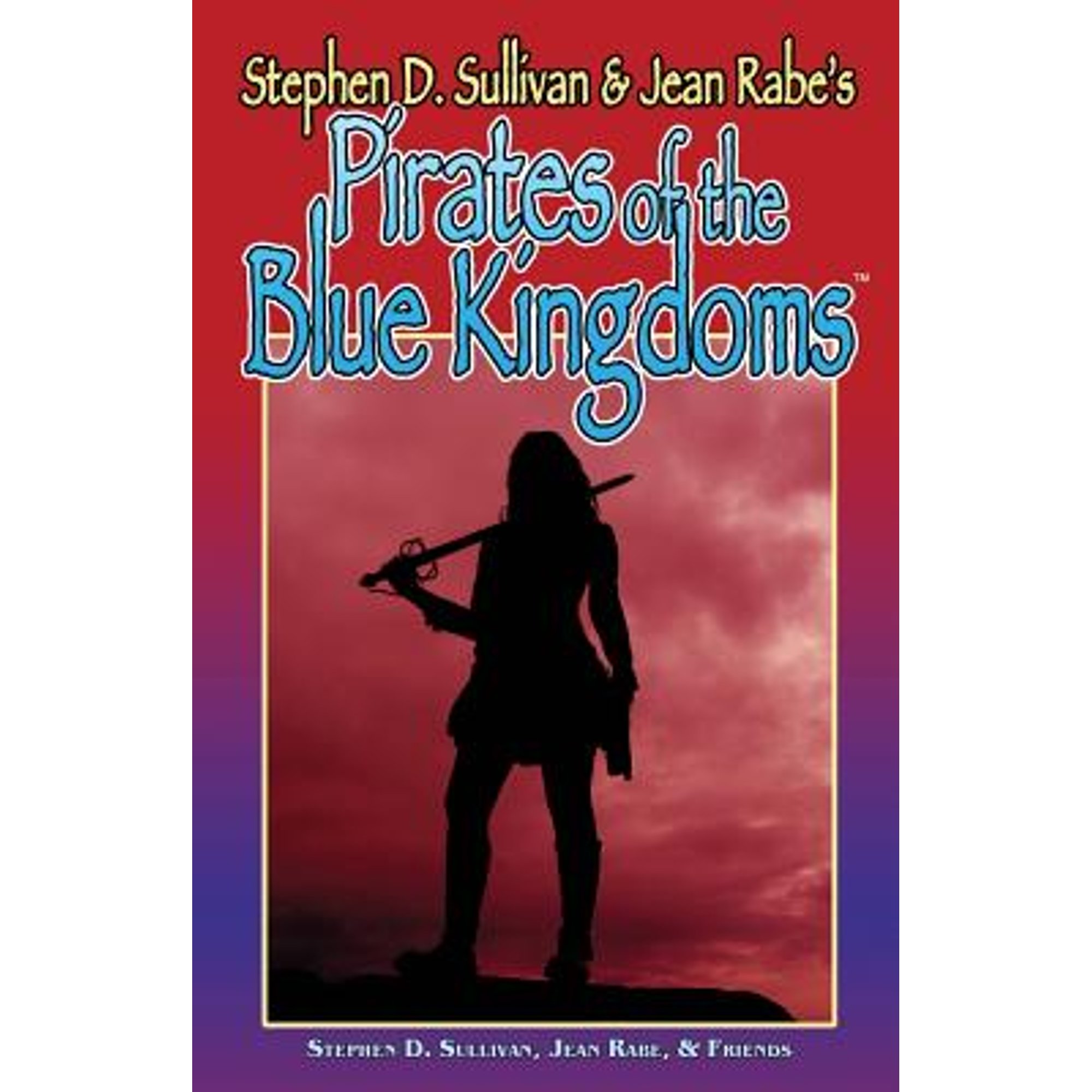 Jean Rabe Author Pre-Owned Pirates Of The Blue Kingdoms (Paperback 9780980208641) by ...