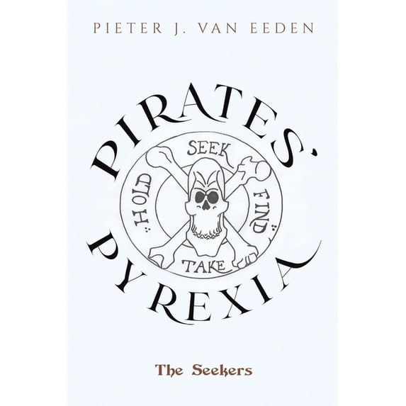 Pirates' Pyrexia, (Paperback)
