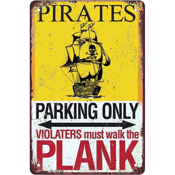 Pirates Ship Parking 8x12 Inches Retro Vintage Decor Sign Metal Tin Sign Home Bar Wall Decor