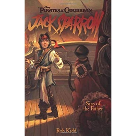 Pre-Owned Sins of the Father (Pirates of the Caribbean: Jack Sparrow #10)