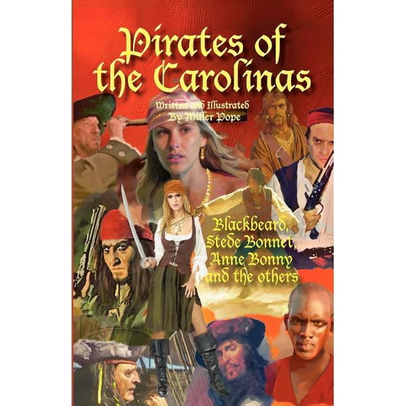 Pirates of the Carolinas (Paperback)