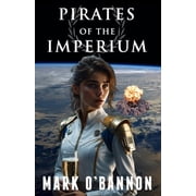 Imperium Prequels Pirates of the Imperium, Paperback