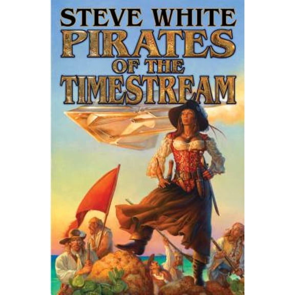 Pre-Owned Pirates of the Timestream (Mass Market Paperback) 1476736774 9781476736778