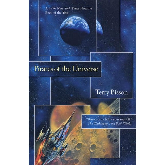 Pre-Owned Pirates of the Universe (Paperback) 0312862954 9780312862954
