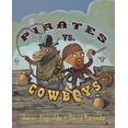 thumbnail image 1 of Pre-Owned Pirates vs. Cowboys (Hardcover) 0375858741 9780375858741, 1 of 1