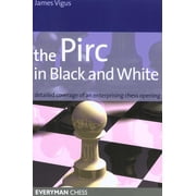 Everyman Chess Pirc in Black and White, Paperback