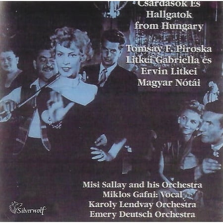 Piroska,Tomsay / Gabriella,Litkei / Litkei,Ervin - Csardasok Es Hallgatok From Hungary - Music & Performance - CD