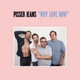 thumbnail image 1 of Pissed Jeans - Why Love Now - Music & Performance - CD, 1 of 1