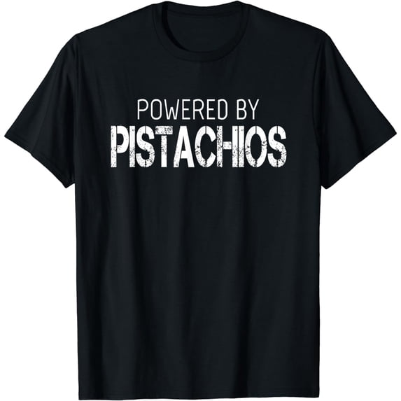 Pistachio Lover - Powered by Pistachios T-Shirt