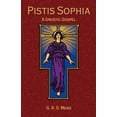 thumbnail image 1 of Pistis Sophia: A Gnostic Gospel (Paperback), 1 of 1