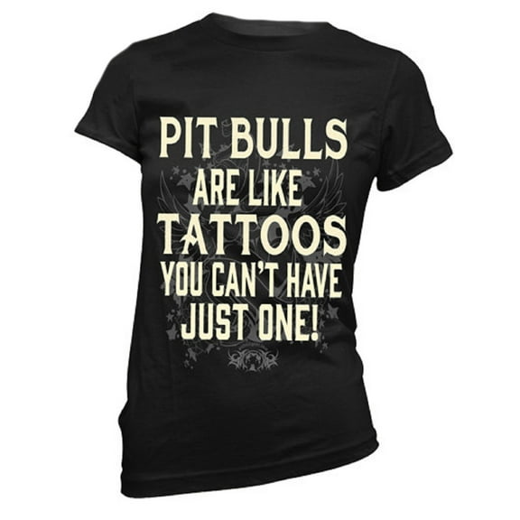 Pit Bulls are Like Tattoos, Womens Slim Fit T-Shirt, Pitbull Mom, Pitbull T-Shirt