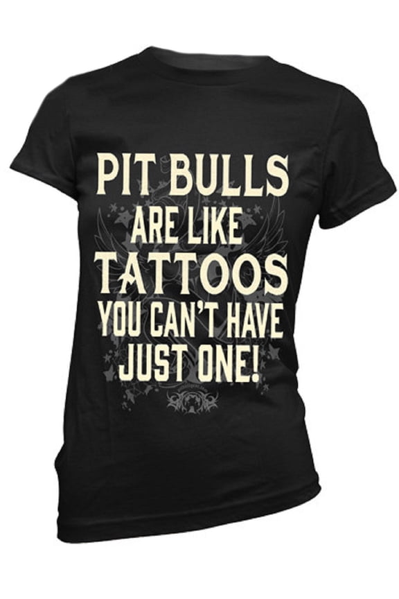 Pit Bulls are Like Tattoos, Womens Slim Fit T-Shirt, Pitbull Mom, Pitbull T-Shirt
