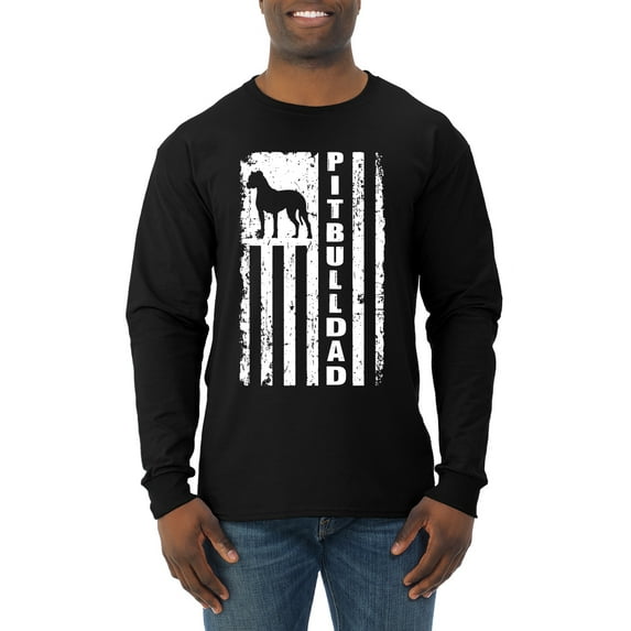 Pitbull Dad Dog Dag Funny Gift | Mens Dog Lover Long Sleeve T-Shirt, Black, Medium