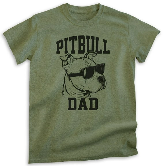 Pitbull Dad T-shirt, Unisex Men's Shirt, Pit Bull Terrier Owner, Best Dog Dad Gift, Heather Military Green, Medium