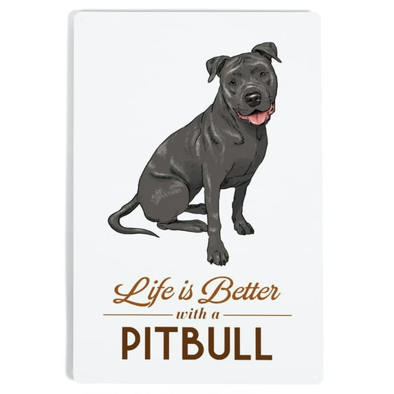 Pitbull, Gray, Life is Better, White Background (12x18 Aluminum Art, Indoor Outdoor Metal Sign Decor)