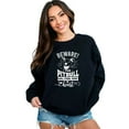 thumbnail image 1 of Pitbull Lover Sweatshirt, Beware The Pitbull Will Steal Your Heart, 1 of 8