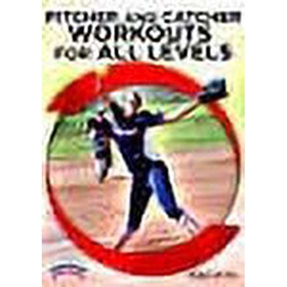 Pitcher and Catcher Workouts for All Levels DVD