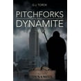 thumbnail image 1 of Pitchforks and Dynamite (Paperback), 1 of 1