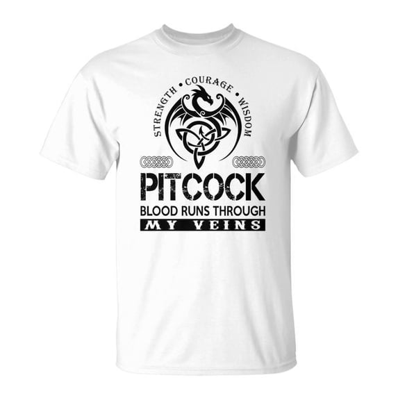 Pitcock Blood Runs Through My Veins V2 Unisex TShirt