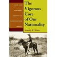 thumbnail image 1 of Pitt Latin American The Vigorous Core of Our Nationality: Race and Regional Identity in Northeastern Brazil, Book 349, (Paperback), 1 of 1