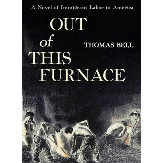 Pre-Owned Out of This Furnace (Paperback) 0822952734 9780822952732