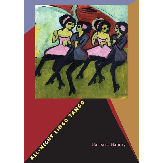 Pitt Poetry All-Night Lingo Tango, (Paperback)