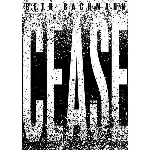 Pitt Poetry Cease, (Paperback)