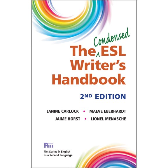Pre-Owned The Condensed ESL Writer's Handbook, 2nd Ed. (Paperback) 0472037331 9780472037339