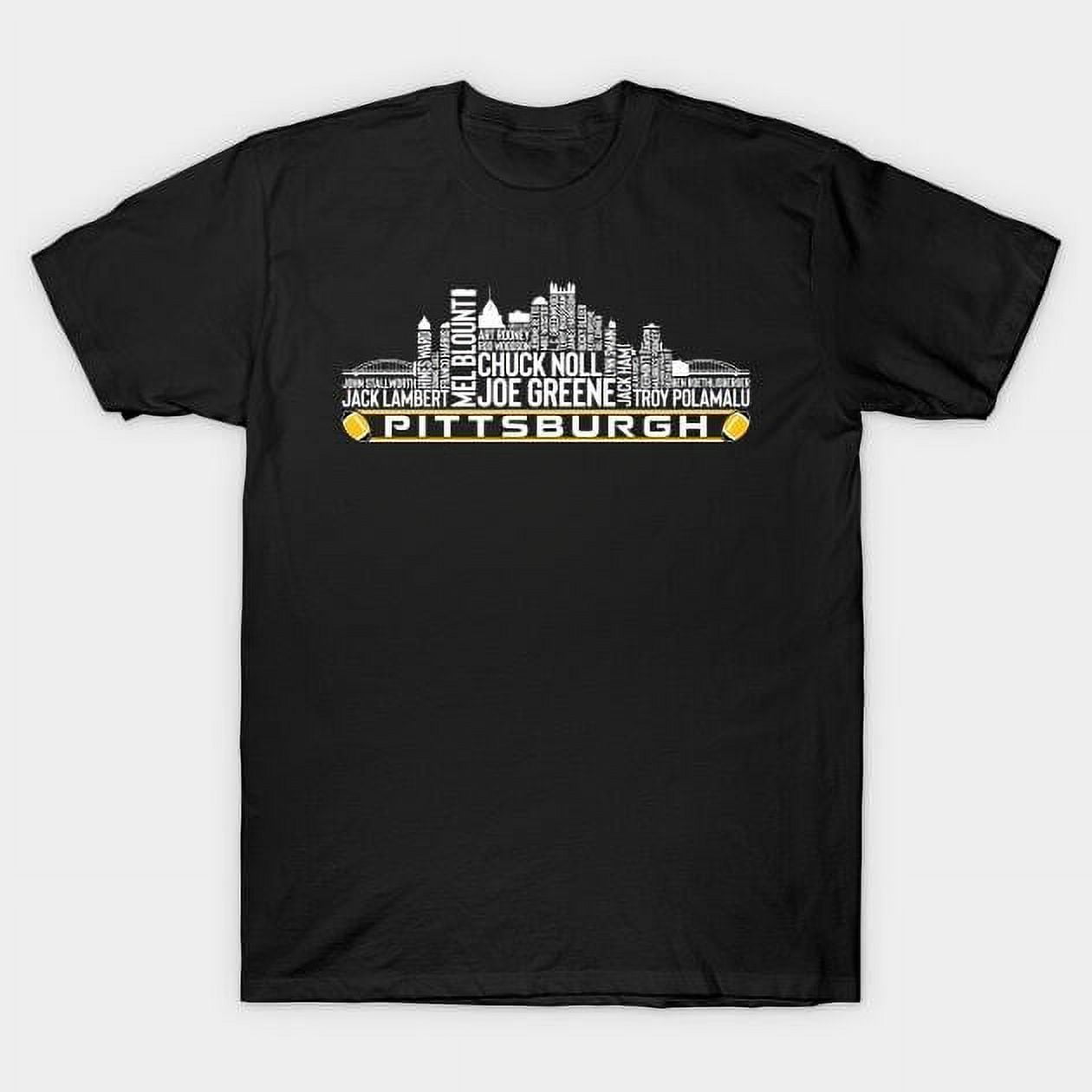 Pittsburgh Football Team All Time Legends, Pittsburgh City Skyline T