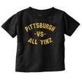 thumbnail image 1 of Pittsburgh Pennsylvania Vs All Yinz Toddler Boy Girl T Shirt Infant Toddler Brisco Brands 6M, 1 of 1