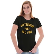 Pittsburgh Pennsylvania Vs All Yinz Womens Slim Fit Graphic Tee Brisco Brands S
