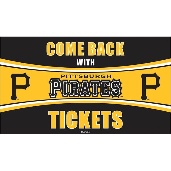 Pittsburgh Pirates 28" x 16" Come Back With Tickets Indoor/Outdoor Trapper Mat