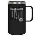 thumbnail image 1 of Pittsburgh Steelers Dad 18oz. Hustle Travel Mug, 1 of 1