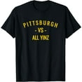 thumbnail image 1 of Pittsburgh vs All Yinz T-Shirt, 1 of 3