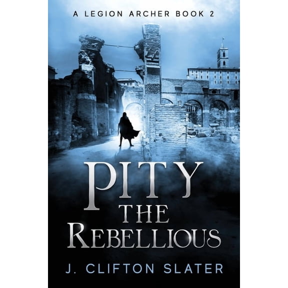Pity The Rebellious
