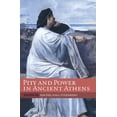 thumbnail image 1 of Pity and Power in Ancient Athens, (Paperback), 1 of 1