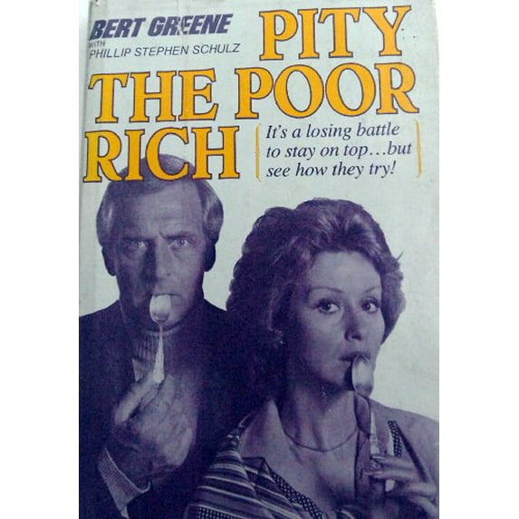 Pre-Owned Pity the poor rich (Hardcover) 0809281988 9780809281985