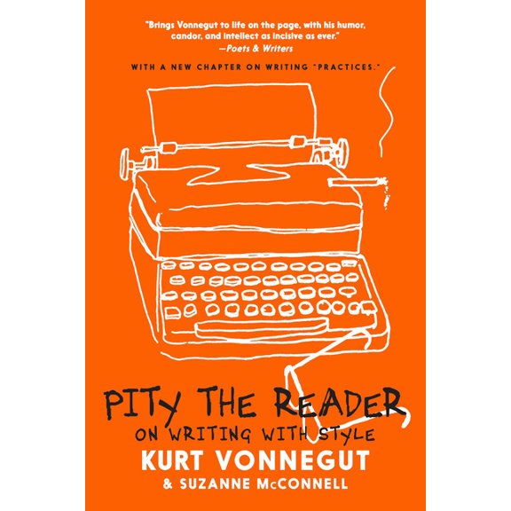 Pity the Reader: On Writing with Style, (Paperback)