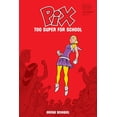 thumbnail image 1 of Pix Volume 2: Too Super for School, 1 of 3