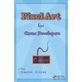 thumbnail image 1 of Pixel Art for Game Developers, (Hardcover), 1 of 1