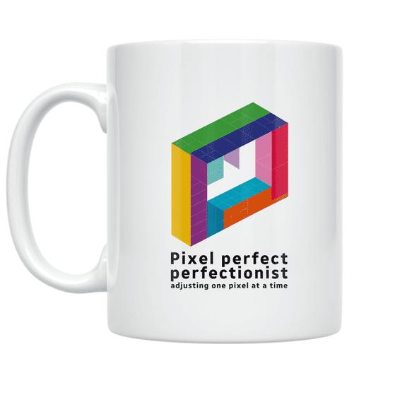 Pixel Perfect Perfectionist Design - Digital Art Enthusiast - 11 oz Ceramic Coffee Mug