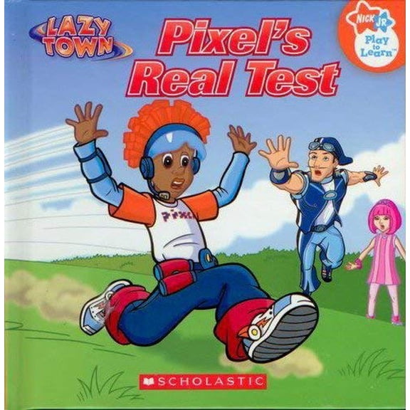 Pre-Owned Pixel's Real Test (Nick Jr., Play-to-Learn, Lazy Town) (Hardcover) 0717298744 9780717298747