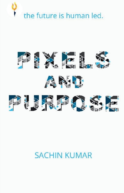 Pixels and Purpose, (Paperback)