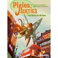 thumbnail image 1 of Pixies of the Sixties Pixies of the Sixties: You Really Got Me Now, (Paperback), 1 of 1