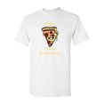 thumbnail image 1 of Pizza Fixes Everything Adult DT T-Shirts Tee, 1 of 2