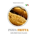 thumbnail image 1 of Pizza Fritta - 100% Street-Food Italiano: Guida Operativa (Paperback), 1 of 1