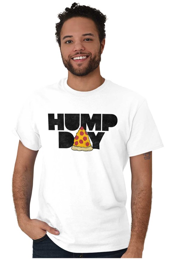 Pizza Hump Day Office Job Funny Work Men's Graphic T Shirt Tees Brisco Brands L
