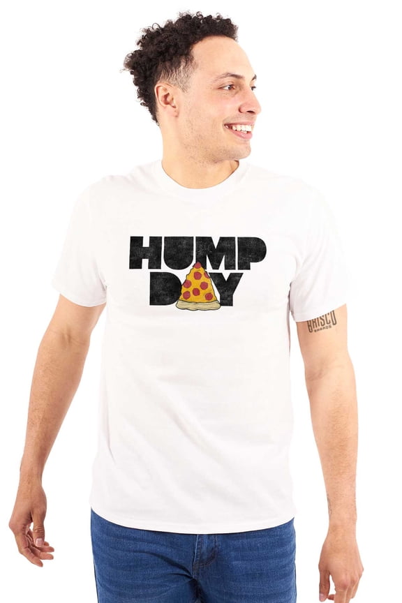 Pizza Hump Day Office Job Funny Work Plus Size Crewneck Graphic Tee Shirt Brisco Brands 5X