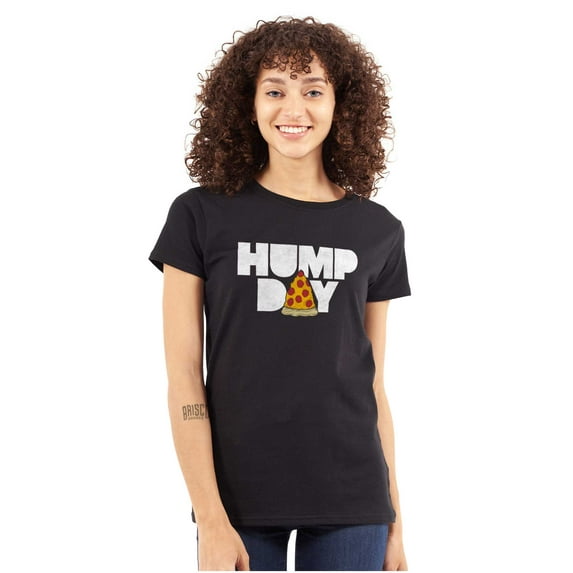 Pizza Hump Day Office Job Funny Work Womens Fitted Plus Size Graphic Tee Brisco Brands 2X